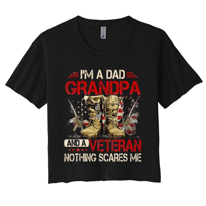 Im A Dad Grandpa And A Veteran American Flag Gists For Dad Women's Crop Top Tee