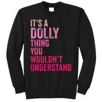 ItS A Dolly Thing You WouldnT Understand Vintage Sweatshirt