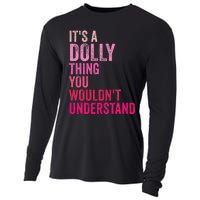 ItS A Dolly Thing You WouldnT Understand Vintage Cooling Performance Long Sleeve Crew