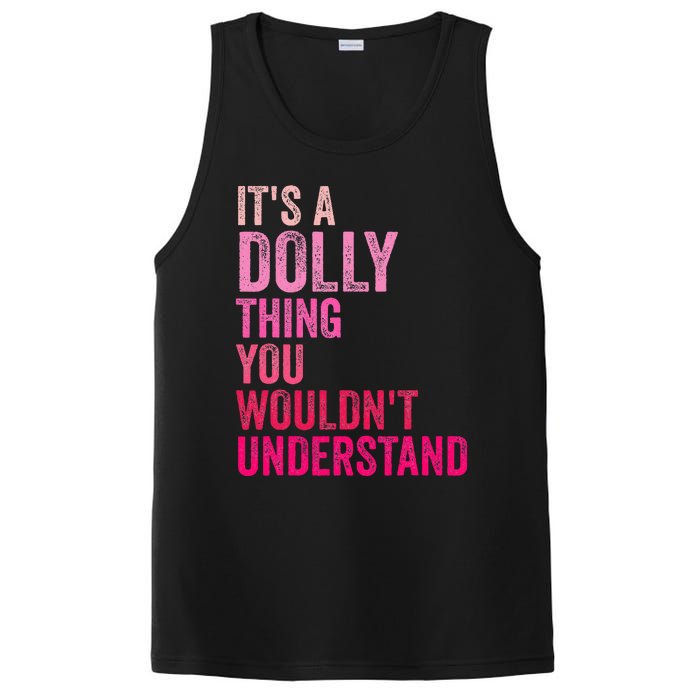 ItS A Dolly Thing You WouldnT Understand Vintage PosiCharge Competitor Tank