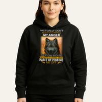 I Actually Dont Need To Control My Anger Every Around Me Hoodie