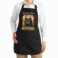 I Actually Dont Need To Control My Anger Every Around Me Apron
