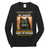 I Actually Dont Need To Control My Anger Every Around Me Tall Long Sleeve T-Shirt