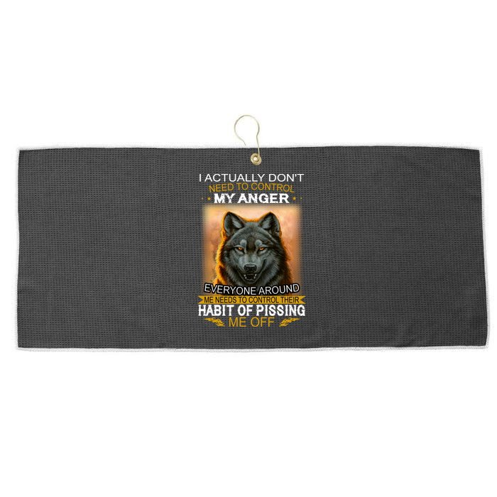 I Actually Dont Need To Control My Anger Every Around Me Large Microfiber Waffle Golf Towel