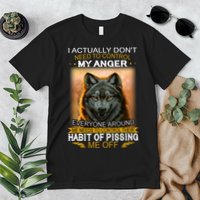 I Actually Dont Need To Control My Anger Every Around Me Premium T-Shirt