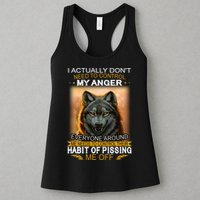 I Actually Dont Need To Control My Anger Every Around Me Womens Tank Top