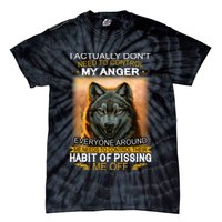 I Actually Dont Need To Control My Anger Every Around Me Tie-Dye T-Shirt