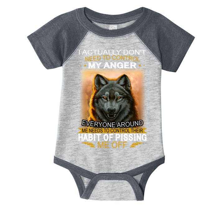 I Actually Dont Need To Control My Anger Every Around Me Infant Baby Jersey Bodysuit