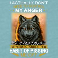 I Actually Dont Need To Control My Anger Every Around Me Sueded Cloud Jersey T-Shirt