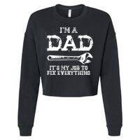 I'm A Dad It's My Job To Fix Everything Cropped Pullover Crew
