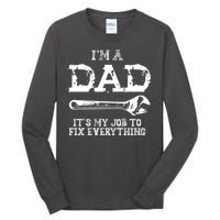 I'm A Dad It's My Job To Fix Everything Tall Long Sleeve T-Shirt