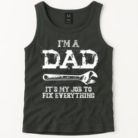 I'm A Dad It's My Job To Fix Everything Tank Top