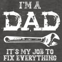 I'm A Dad It's My Job To Fix Everything Vector Backpack