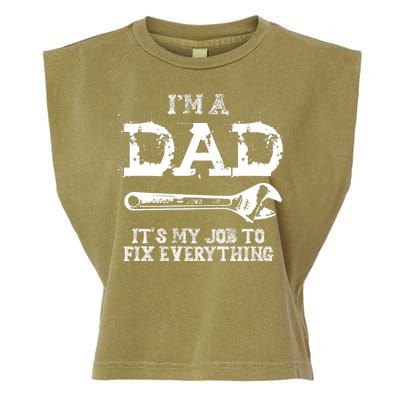 I'm A Dad It's My Job To Fix Everything Garment-Dyed Women's Muscle Tee