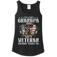 Im A Dad Grandpa And A Veteran Nothing Scares Me Ladies Essential Tank