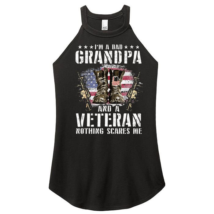 Im A Dad Grandpa And A Veteran Nothing Scares Me Women's Perfect Tri Rocker Tank