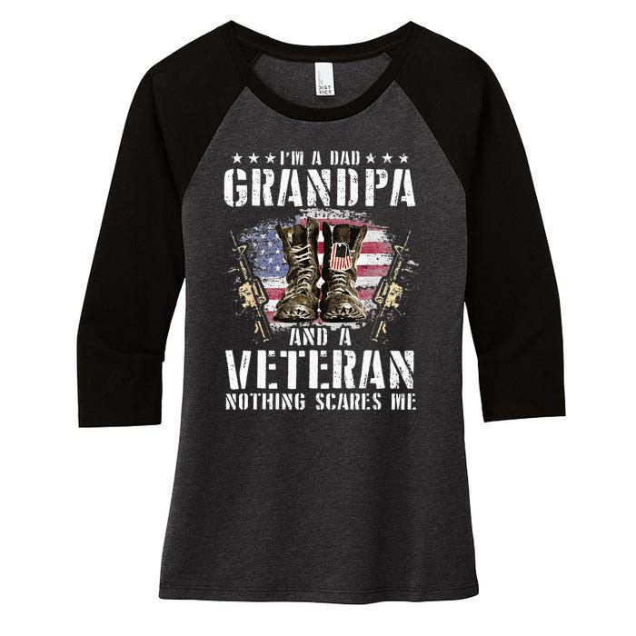 Im A Dad Grandpa And A Veteran Nothing Scares Me Women's Tri-Blend 3/4-Sleeve Raglan Shirt