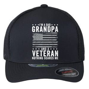 Im A Dad Grandpa And Veteran Fathers Day Papa Grandpa Flexfit Unipanel Trucker Cap