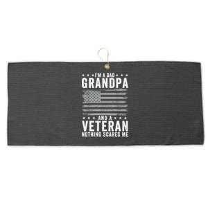 Im A Dad Grandpa And Veteran Fathers Day Papa Grandpa Large Microfiber Waffle Golf Towel