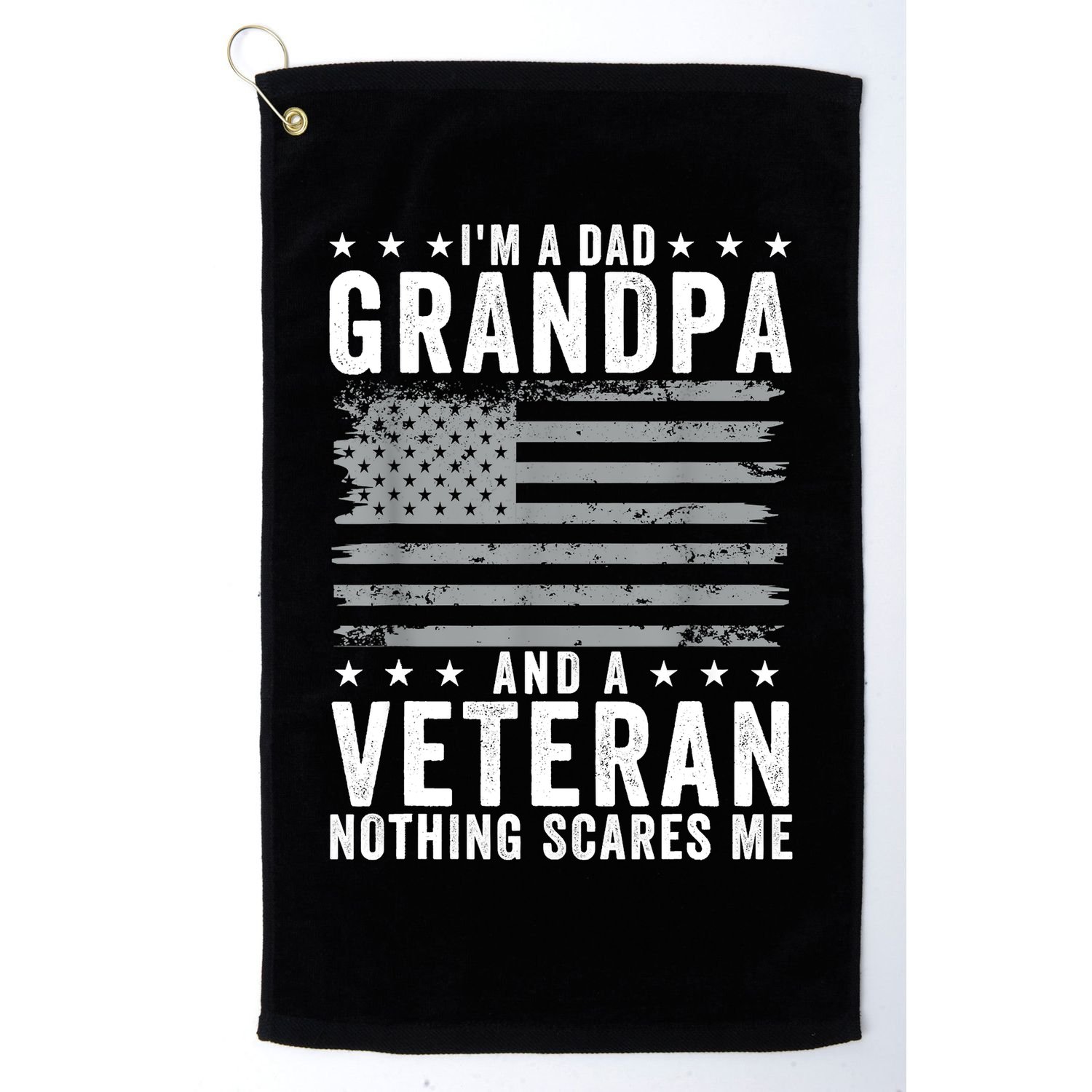 Im A Dad Grandpa And Veteran Fathers Day Papa Grandpa Golf Towel