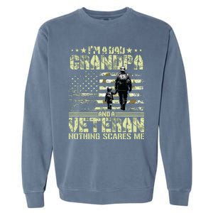 Im A Dad Grandpa And Veteran Fathers Day Papa Grandpa Garment-Dyed Sweatshirt