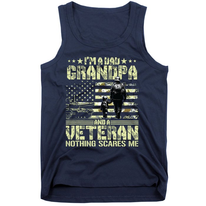 Im A Dad Grandpa And Veteran Fathers Day Papa Grandpa Tank Top