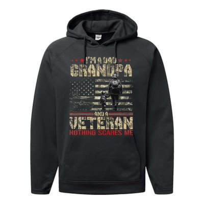 IM A Dad Grandpa And Veteran Fathers Day Papa Grandpa Performance Fleece Hoodie