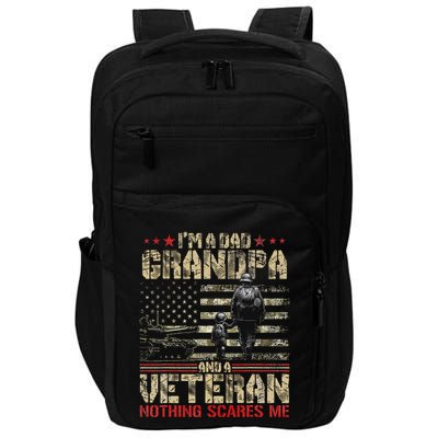 IM A Dad Grandpa And Veteran Fathers Day Papa Grandpa Impact Tech Backpack