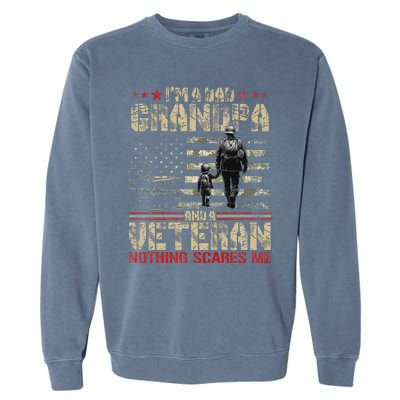 IM A Dad Grandpa And Veteran Fathers Day Papa Grandpa Garment-Dyed Sweatshirt