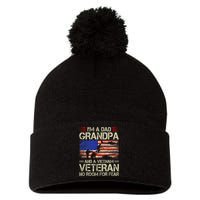 IM A Dad Grandpa And Vietnam Veteran Us Flag Papa Grandpa Pom Pom 12in Knit Beanie