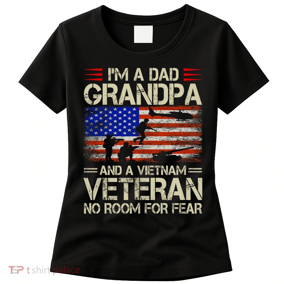 IM A Dad Grandpa And Vietnam Veteran Us Flag Papa Grandpa Women's T-Shirt