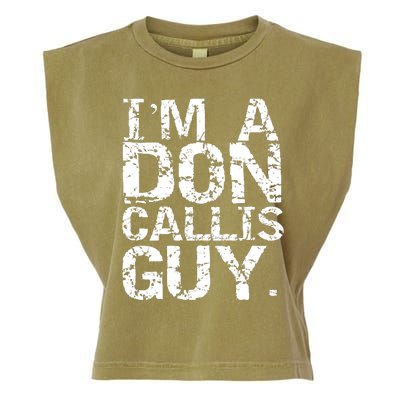 I&39;m A Don Callis Guy Garment-Dyed Women's Muscle Tee