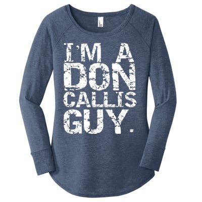 I&39;m A Don Callis Guy Women's Perfect Tri Tunic Long Sleeve Shirt