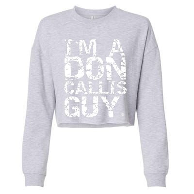 I&39;m A Don Callis Guy Cropped Pullover Crew