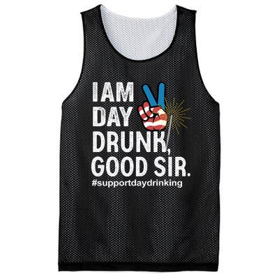 I Am Day Drunk Good Sir 4th Of July Mesh Reversible Basketball Jersey Tank