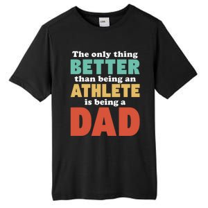 I'm A Dad And Athlete Funny Fatherhood Funny Dad Cute Gift Tall Fusion ChromaSoft Performance T-Shirt