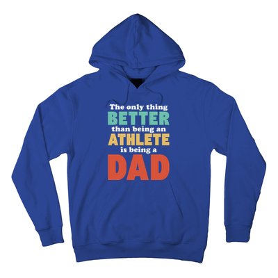 I'm A Dad And Athlete Funny Fatherhood Funny Dad Cute Gift Hoodie