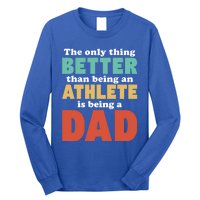 I'm A Dad And Athlete Funny Fatherhood Funny Dad Cute Gift Long Sleeve Shirt