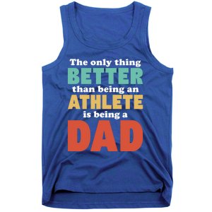 I'm A Dad And Athlete Funny Fatherhood Funny Dad Cute Gift Tank Top