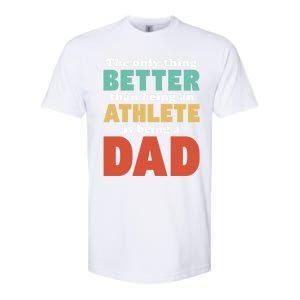 I'm A Dad And Athlete Funny Fatherhood Funny Dad Cute Gift Softstyle CVC T-Shirt