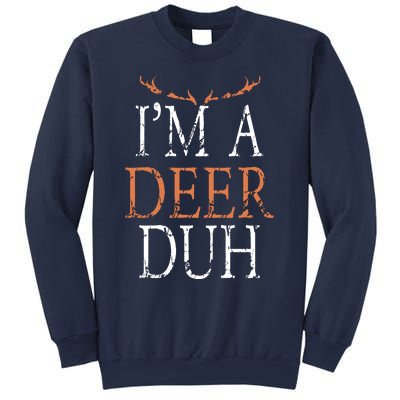 I'm A Deer Duh Halloween Costume Sweatshirt