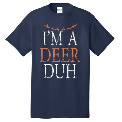 I'm A Deer Duh Halloween Costume Tall T-Shirt