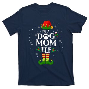 IM A Dog Mom Elf Xmas Matching Family Christmas Pajamas T-Shirt