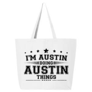 Im Austin Doing Austin Things 25L Jumbo Tote