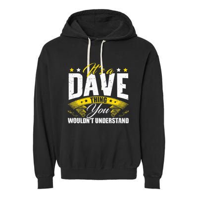 ItS A Dave Thing Garment-Dyed Fleece Hoodie