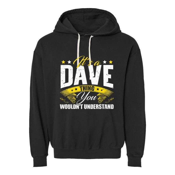 ItS A Dave Thing Garment-Dyed Fleece Hoodie