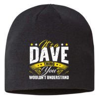 ItS A Dave Thing Sustainable Beanie
