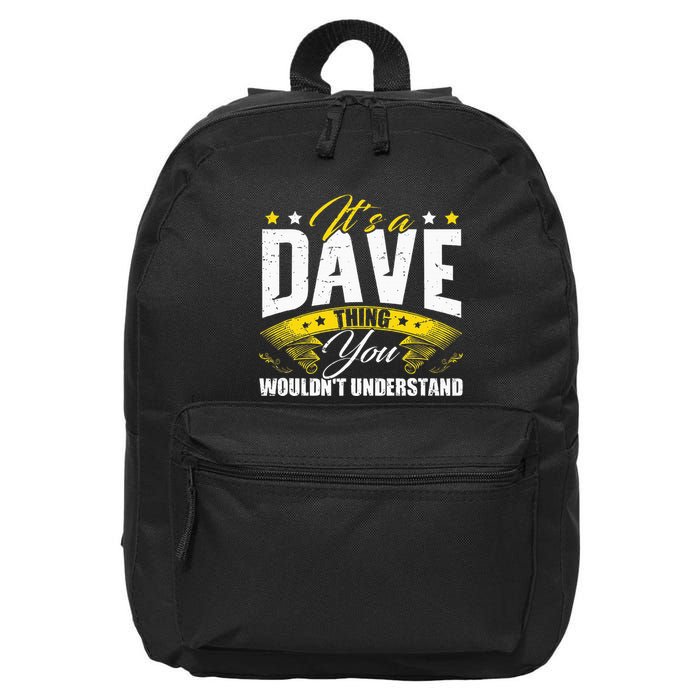 ItS A Dave Thing 16 in Basic Backpack