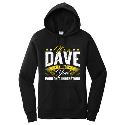 ItS A Dave Thing Women's Pullover Hoodie