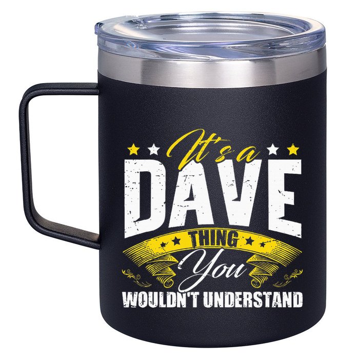 ItS A Dave Thing 12oz Stainless Steel Coffee Mug